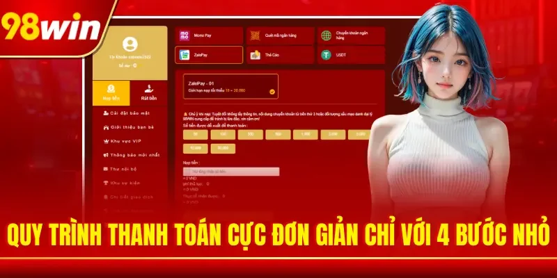 Quy trình nạp tiền 98WIN cực đơn giản